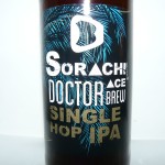 Sorachi Ace Single Hop IPA