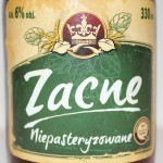 Zacne Niepasteryzowane
